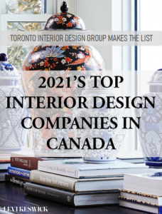 Toronto Interior Design Group Makes The List: 2021's Top Interior Design Companies In Canada